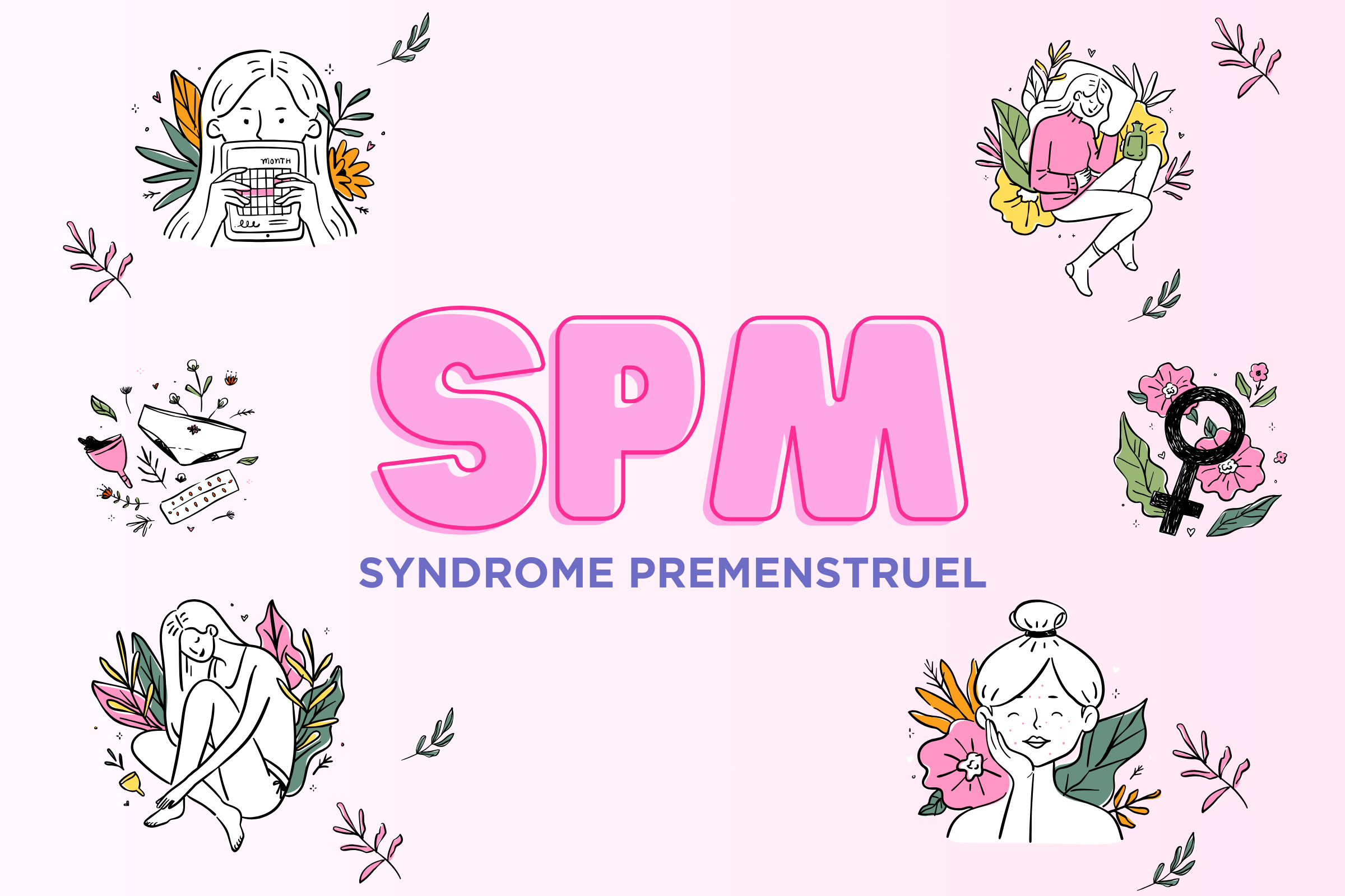 Comprendre et gérer le syndrome prémenstruel (SPM)